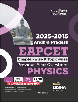 Disha 2025 - 2015 Andhra Pradesh EAPCET Chapter-wise & Topic-wise Previous Year Questions Physics with Concept Maps 4th Edition | EAMCET PYQs Question Bank for 2026 Engineering Exams | 1700+ MCQs(Paperback, Disha Experts)