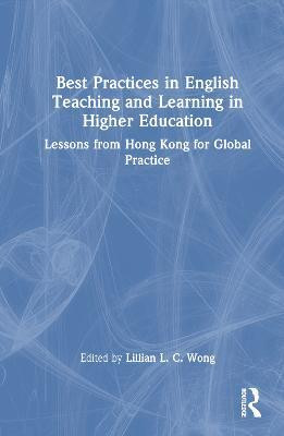 Best Practices in English Teaching and Learning in Higher Education(English, Hardcover, unknown)