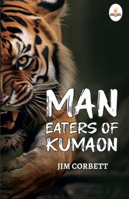 Man Eaters of Kumaon(English, Paperback, Corbett Jim)