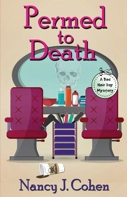 Permed to Death(English, Paperback, Cohen Nancy J)