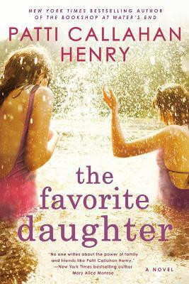 The Favorite Daughter(English, Paperback, Henry Patti Callahan)