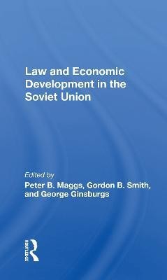 Law and Economic Development in the Soviet Union(English, Paperback, unknown)