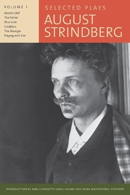 Selected Plays, Volume I(English, Paperback, Strindberg August)