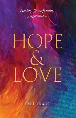 Hope & Love(English, Paperback, Kraus Paul)