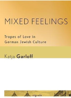 Mixed Feelings(English, Hardcover, Garloff Katja)