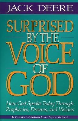 Surprised by the Voice of God(English, Paperback, Deere Jack S.)