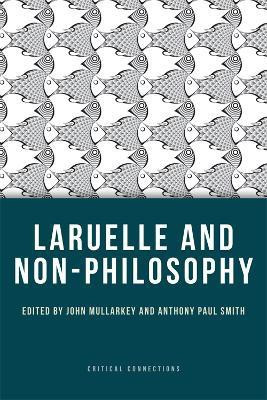 Laruelle and Non-Philosophy(English, Paperback, unknown)