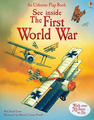 See Inside The First World War(English, Board book, Jones Rob Lloyd)