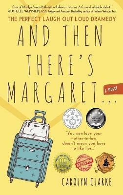 And Then There's Margaret(English, Hardcover, Clarke Carolyn)