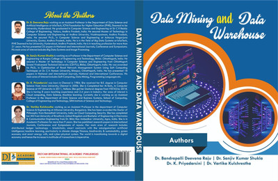 DATA MINING AND DATA WAREHOUSE(Hardcover, Dr. BANDRAPALLI DEEVENA RAJU,Dr. SANJIV KUMAR SHUKLA,Dr. K. PRIYADARSINI,Dr. VARTIKA KULSHRESTHA)
