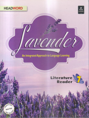 LAVENDER LITERATURE READER CLASS 7(Paperback, PANAL OF AUTHOR)