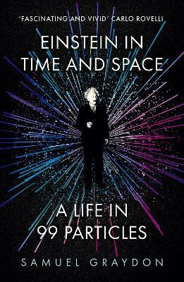Einstein in Time and Space(English, Paperback, Graydon Samuel)