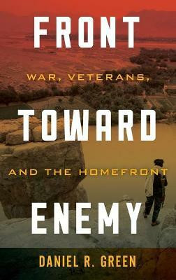 Front toward Enemy(English, Hardcover, Green Daniel R.)
