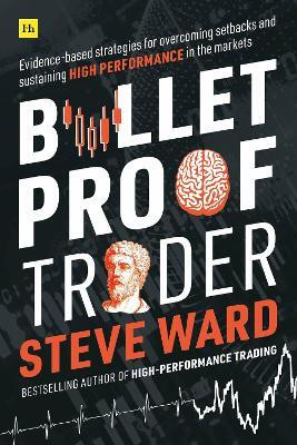 Bulletproof Trader(English, Paperback, Ward Steve)
