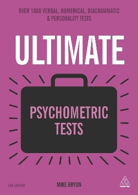 Ultimate Psychometric Tests(English, Paperback, Bryon Mike)