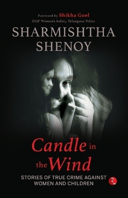 Candle In The Wind(English, Paperback, Shenoy Sharmishtha)