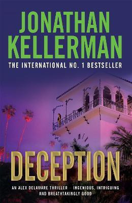 Deception (Alex Delaware series, Book 25)(English, Paperback, Kellerman Jonathan)