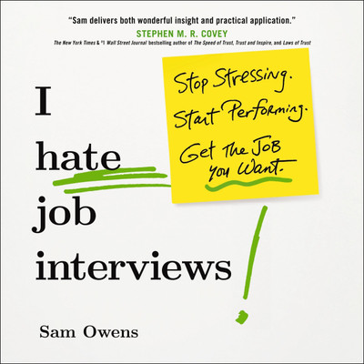 I HATE JOB INTERVIEWS(Paperback, Owens, Sam)