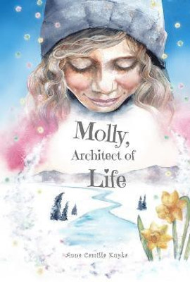 Molly, Architect of Life(English, Paperback, Kupka Anna)