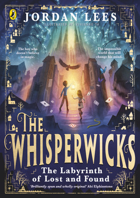The Whisperwicks: The Labyrinth of Lost and Found(English, Paperback, Lees Jordan)