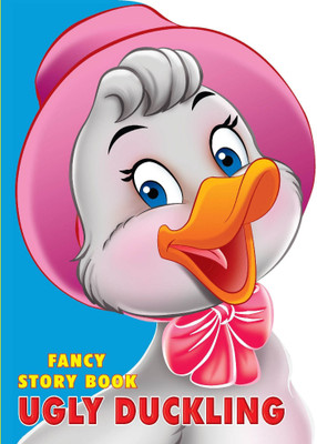 Fancy Story Book Ugly Duckling  - Classic Fairy Tale for Kids Age 3–8 | Sturdy Die-Cut Board Book with Beautiful Illustrations & Easy-to-Read Story(English, Paperback, unknown)