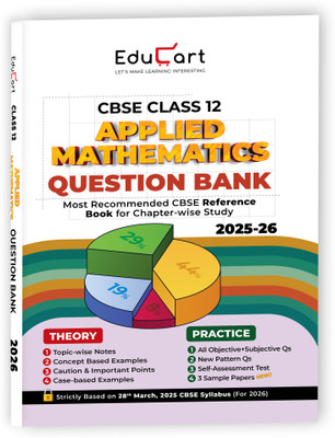Educart CBSE Class 12 Applied Mathematics Question Bank 2025-26 on new Syllabus 2026 (Includes Past Years Solved Questions)(Paperback, Educart)
