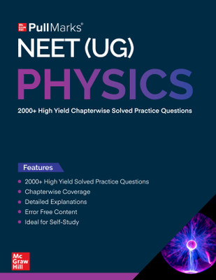 NTA NEET (UG) Physics 2025: 2000+ High Yield Chapterwise Solved Practice Questions with Detailed Explanations, Based on Previous Year Papers (PYQs), Ideal for Self-Study and Test Series, Error-Free Content(Paperback, McGraw Hill)