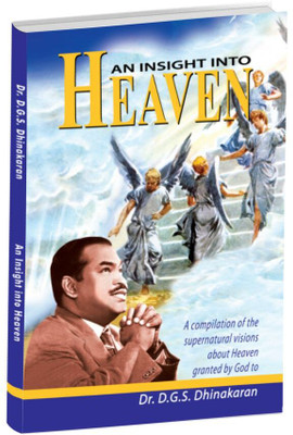 An Insight Into Heaven - English(Paperback, Dr. D.G.S. Dhinakaran)
