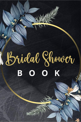 Bridal Shower Book  - Wedding Bridal Shower Guest Book for Bachelorette Party(English, Paperback, Pick Me Read Me Press)