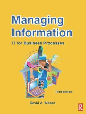Managing Information(English, Paperback, Wilson David A)