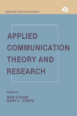 Applied Communication Theory and Research(English, Hardcover, unknown)