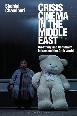 Crisis Cinema in the Middle East(English, Electronic book text, Chaudhuri Shohini)