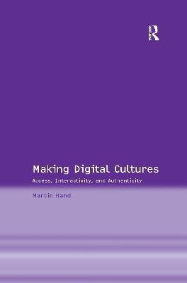 Making Digital Cultures(English, Paperback, Hand Martin)
