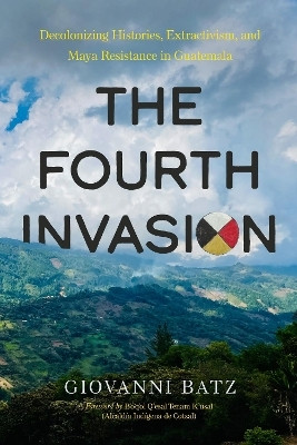 The Fourth Invasion(English, Paperback, Batz Giovanni)