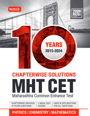 MTG 10 Years MHT CET Chapterwise Previous Solved Questions Papers (PYQ Book) Physics, Chemistry & Mathematics For 2025 Exam | MHT CET Mock Test Papers(English, Paperback, MTG Editorial Board)
