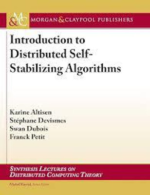 Introduction to Distributed Self-Stabilizing Algorithms(Paperback, Altisen)