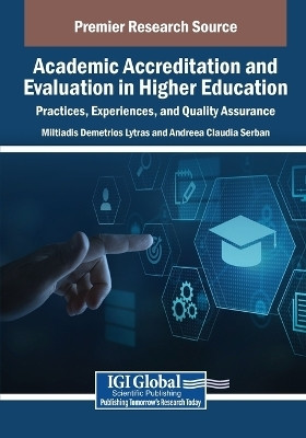 Academic Accreditation and Evaluation in Higher Education: Practices, Experiences, and Quality Assurance(English, Paperback, unknown)