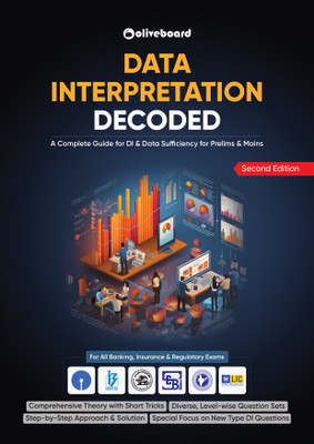 Data Interpretation Decoded: DI and Data Sufficiency for Prelims(English, Paperback, Oliveboard)