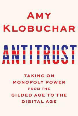 Antitrust(English, Hardcover, Klobuchar Amy)