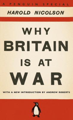 Why Britain is at War(English, Paperback, Nicolson Harold)