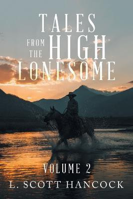 Tales from the High Lonesome(English, Paperback, Hancock L Scott)