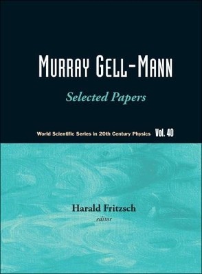 Murray Gell-mann - Selected Papers(English, Paperback, unknown)