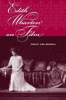 Edith Wharton on Film(English, Hardcover, Boswell Parley Ann)