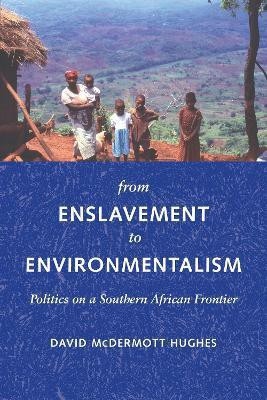 From Enslavement to Environmentalism(English, Hardcover, Hughes David McDermott)