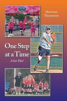One Step at a Time(English, Paperback, Thompson Howard)