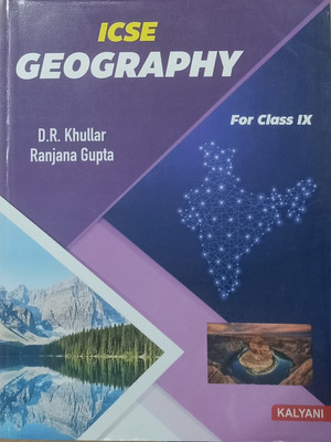 ICSE GEOGRAPHY FOR CLASS-IX(Paperback, D.R. KHULLAR, RANJANA GUPTA)