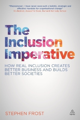 The Inclusion Imperative(English, Paperback, Frost Stephen)