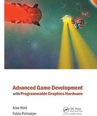 Advanced Game Development with Programmable Graphics Hardware(English, Paperback, Watt Alan)