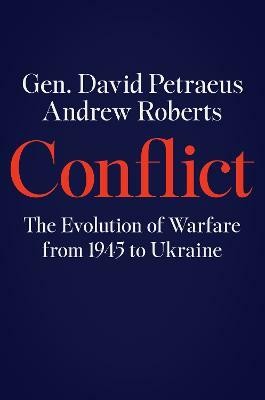 Conflict(English, Hardcover, Petraeus David)