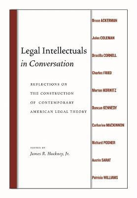 Legal Intellectuals in Conversation(English, Electronic book text, Hackney James R.)